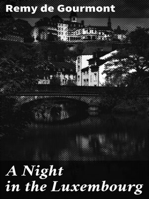 cover image of A Night in the Luxembourg